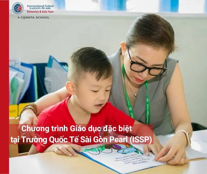 Chương trình giáo dục đặc biệt (SEN) cho học sinh tại ISSP