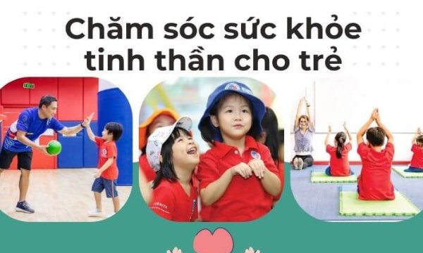 Bí quyết chăm sóc sức khỏe tinh thần cho trẻ ba mẹ nên biết