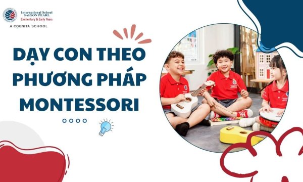 phương pháp nuôi con Montessori