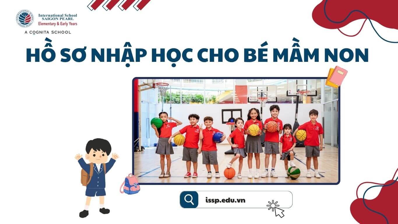 Hồ sơ nhập học cho bé mầm non