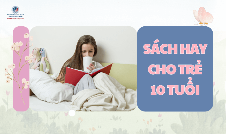 sách hay cho trẻ 10 tuổi