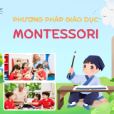 Phương pháp giáo dục Montessori là gì