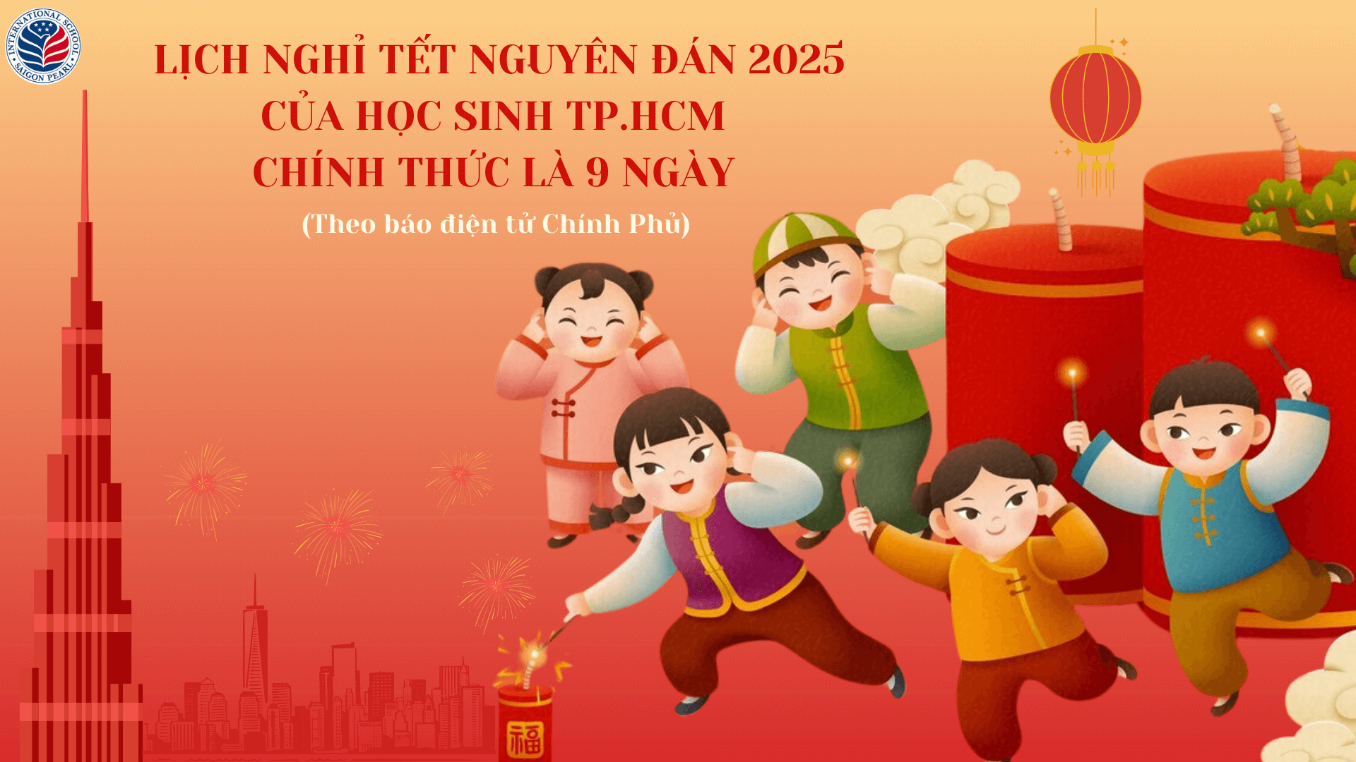 Lịch nghỉ Tết Nguyên Đán 2025 của học sinh TP.HCM