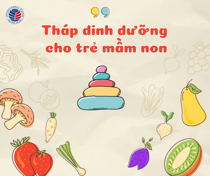 Tháp dinh dưỡng cho trẻ mầm non