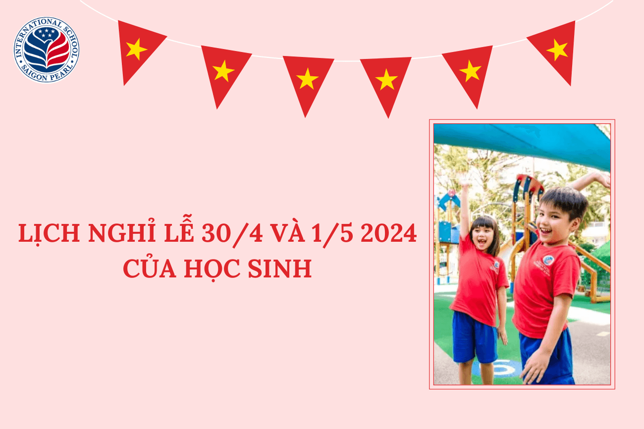 Chính thức: Lịch nghỉ lễ 30/4-1/5 2025 của học sinh cả nước